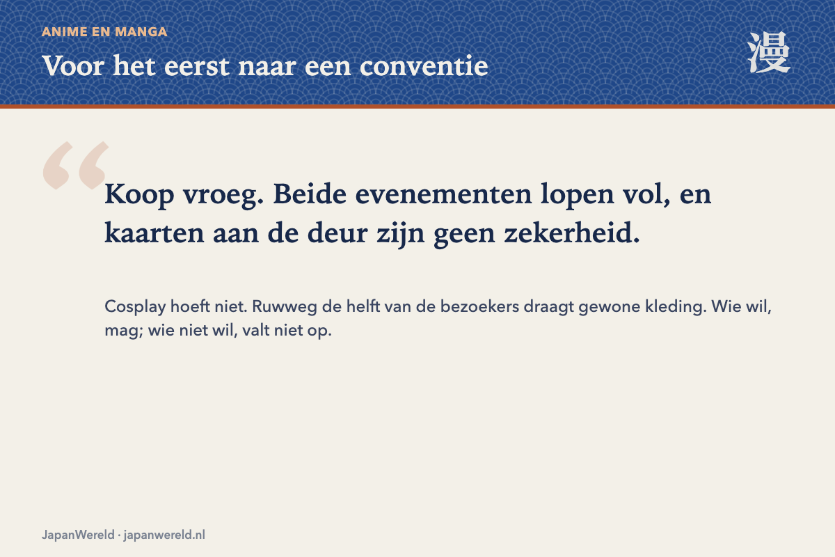 Voor het eerst naar een conventie Zes praktische tips voor een eerste conventiebezoek