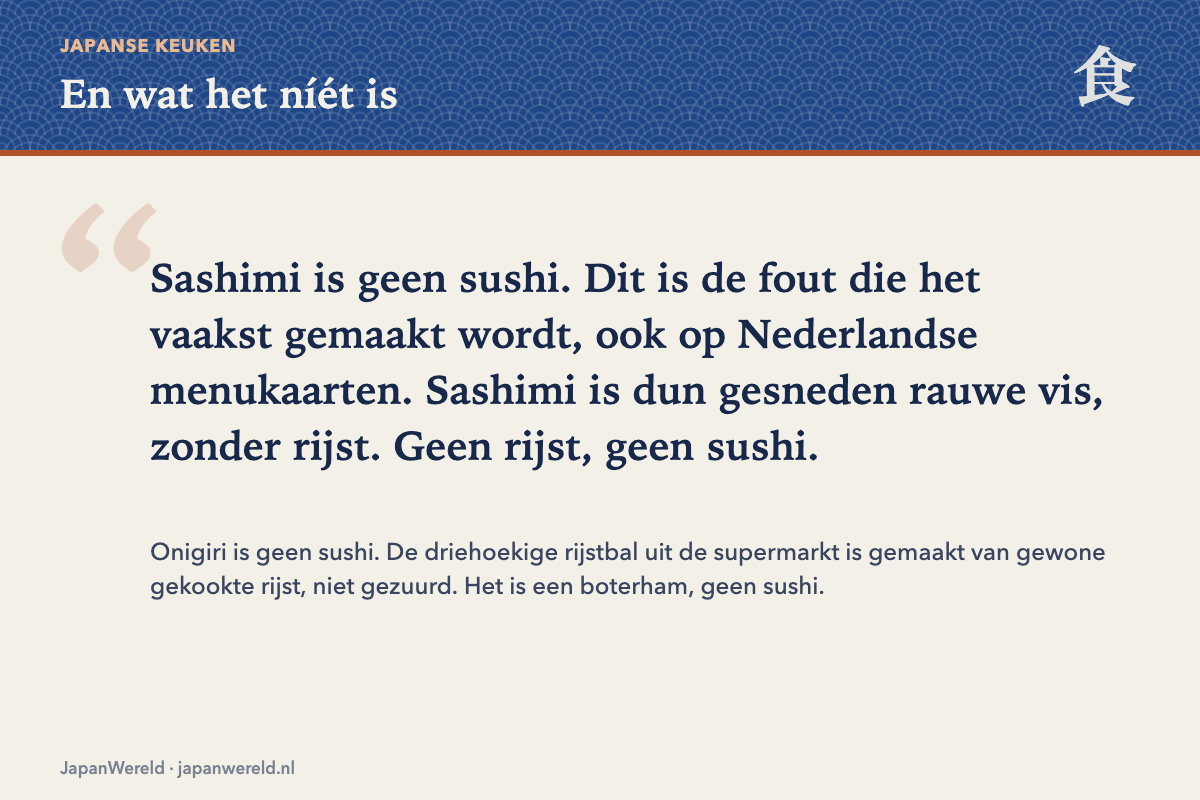 Wel en niet Twee kolommen: wat wel en niet als sushi telt